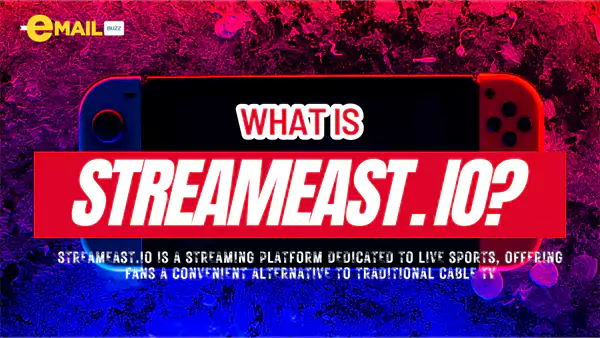 What is Streameast io